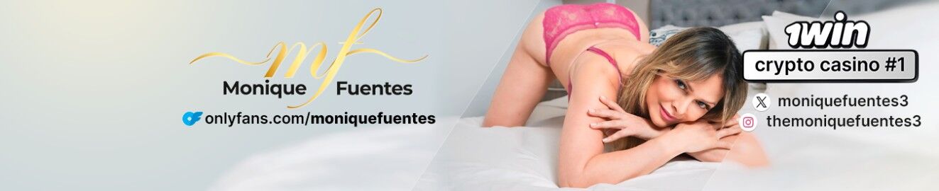 MoniqueFuentesxxx